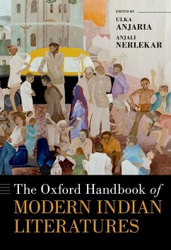 The Oxford Handbook of Modern Indian Literatures (eBook, PDF)