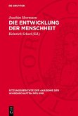 Die Entwicklung der Menschheit (eBook, PDF)