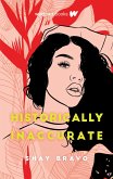 Historically Inaccurate (eBook, ePUB)