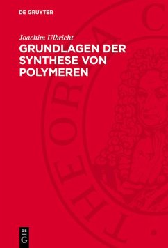 Cover Grundlagen der Synthese von Polymeren (eBook, PDF)
