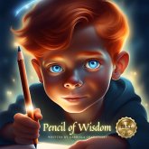 Pencil of Wisdom (eBook, ePUB)