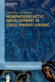 Morphosyntactic Development in Child Emirati Arabic (eBook, ePUB)