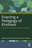 Enacting a Pedagogy of Kindness (eBook, PDF)