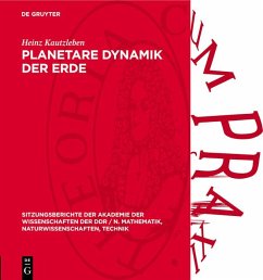 Planetare Dynamik der Erde (eBook, PDF) - Kautzleben, Heinz