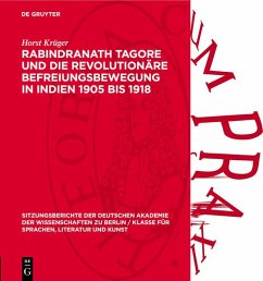 Cover Rabindranath Tagore und die revolutionäre Befreiungsbewegung in Indien 1905 bis 1918 (eBook, PDF)