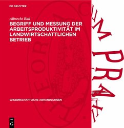 Cover Begriff und Messung der Arbeitsproduktivität im landwirtschattlichen Betrieb (eBook, PDF)