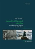 Caspar David Friedrich ausstellen (eBook, PDF) Caspar David Friedrich ausstellen (eBook, PDF)