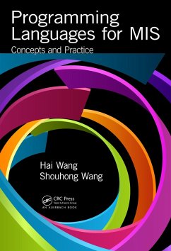 Programming Languages for MIS (eBook, ePUB) - Wang, Hai; Wang, Shouhong