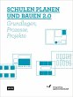 Schulen planen und bauen 2.0 (eBook,... - Bild 1