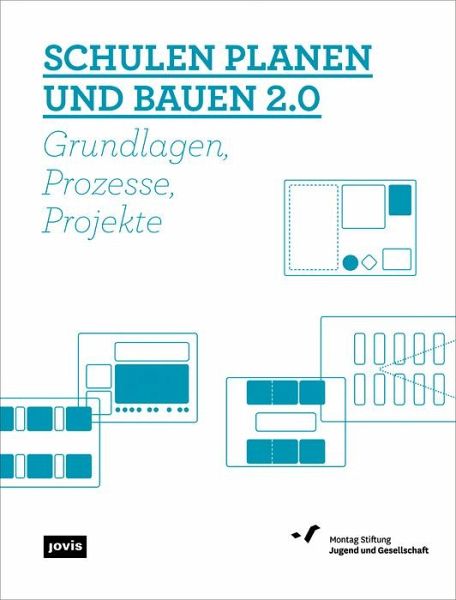 Schulen planen und bauen 2.0 (eBook, PDF) Schulen planen und bauen 2.0 (eBook, PDF)