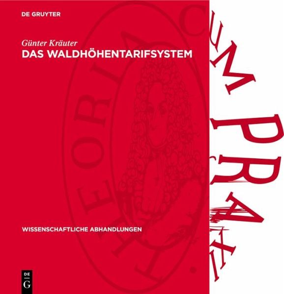 Das Waldhöhentarifsystem (eBook, PDF) Das Waldhöhentarifsystem (eBook, PDF)