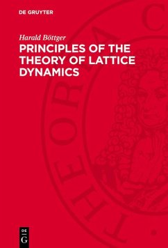 Principles of the Theory of Lattice Dynamics (eBook, PDF) - Böttger, Harald