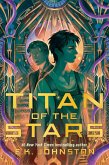 Titan of the Stars (eBook, ePUB) Titan of the Stars (eBook, ePUB)