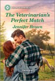 The Veterinarian's Perfect Match (eBook, ePUB)