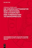 Die Währschaftsgesetze beim Viehhandel vom Standpunkt der forensischen Veterinärmedizin (eBook, PDF)