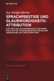 Sprachprestige und Glaubwürdigkeitsattribution (eBook, ePUB) Sprachprestige und Glaubwürdigkeitsattribution (eBook, ePUB)
