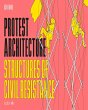 Protest Architecture (eBook, PDF) - Bild 1