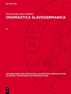 Ernst Eichler; Hans Walther: Onomastica Slavogermanica. IX. (eBook, PDF) - Eichler, Ernst; Walther, Hans