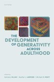 The Development of Generativity across Adulthood (eBook, PDF)