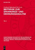 Beiträge zur Spannungs- und Dehnungsanalyse. Teil 5 (eBook, PDF) Beiträge zur Spannungs- und Dehnungsanalyse. Teil 5 (eBook, PDF)