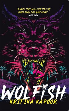 Wolfish (eBook, ePUB) - Kapoor, Kritika