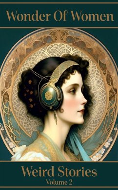 Cover Women of Wonder - The Weird Stories - Volume 2 (eBook, ePUB)