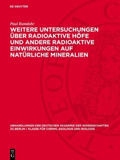 Cover Weitere Untersuchungen über radioaktive Höfe und andere radioaktive Einwirkungen auf natürliche Mineralien (eBook, PDF)