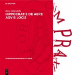 Hippocratis de aere aqvis locis (eBook, PDF)