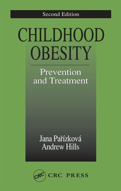 Childhood Obesity Prevention and Treatment (eBook, ePUB) - Parizkova, Jana; Hills, Andrew