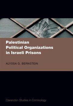 Cover Palestinian Political Organizations in Israeli Prisons (eBook, PDF)