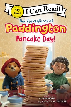 The Adventures of Paddington: Pancake Day! (eBook, ePUB) - Capucilli, Alyssa Satin