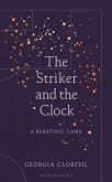The Striker and the Clock (eBook, PDF)