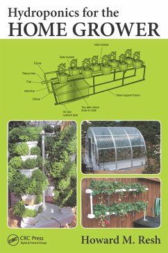 Hydroponics for the Home Grower (eBook, ePUB) - Resh, Howard M.