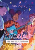 Liebe, Songs & beste Freundinnen / Der Kuss Club Bd.3 (eBook, ePUB)