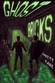 Ghost Bricks (eBook, ePUB) Ghost Bricks (eBook, ePUB)