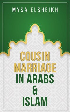 Cover Cousin Marriage in Arabs and Islam (eBook, ePUB)