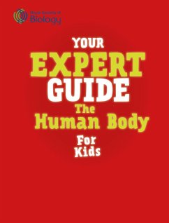 The Human Body for Young Scientists (eBook, ePUB) - Jackson, Tom; Cini O'Dwyer, Liam