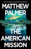 The American Mission (eBook, ePUB) The American Mission (eBook, ePUB)