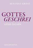 Gottesgeschrei (eBook, ePUB)