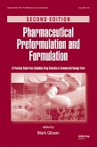 Pharmaceutical Preformulation and Formulation (eBook, ePUB) Pharmaceutical Preformulation and Formulation (eBook, ePUB)
