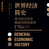 世界经济简史 (MP3-Download) 世界经济简史 (MP3-Download)