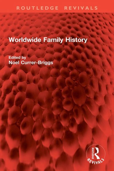 Worldwide Family History (eBook, ePUB) Worldwide Family History (eBook, ePUB)