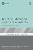 Teacher Education and Its Discontents (eBook, PDF)