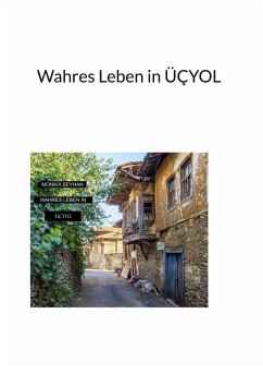 Wahres Leben in ÜÇYOL (eBook, ePUB) Cover Wahres Leben in ÜÇYOL (eBook, ePUB)