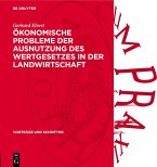 Ökonomische Probleme der Ausnutzung des Wertgesetzes in der Landwirtschaft (eBook, PDF)