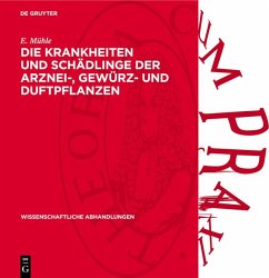 Cover Die Krankheiten und Schädlinge der Arznei-, Gewürz- und Duftpflanzen (eBook, PDF)