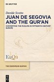 Juan de Segovia and the Qur'an (eBook, ePUB)