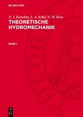 N. J. Kotschin; L. A. Kibel; N. W. Rose: Theoretische Hydromechanik. Band 1 (eBook, PDF)