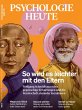 Psychologie Heute 12/2024: So wird es... - Bild 1