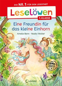 Leselöwen 1. Klasse - Eine Freundin für das kleine Einhorn (eBook, PDF) - Benn, Amelie